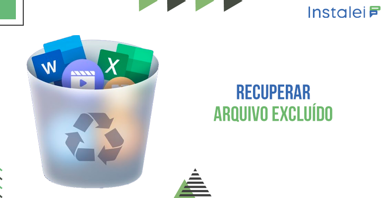 Recuperar arquivo excluído