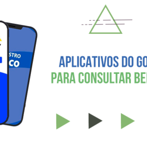 Aplicativos do Governo para consultar benefícios