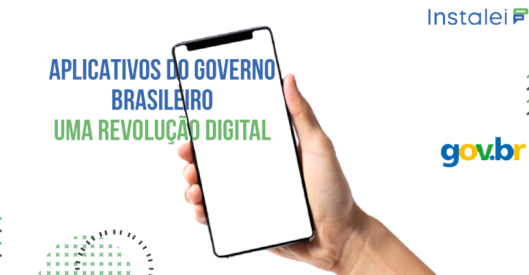 Aplicativos do Governo Brasileiro: Uma Revolução Digital
