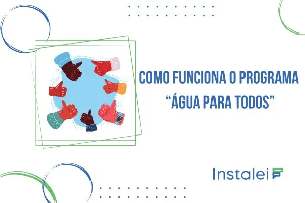 Como funciona o Programa Água Para Todos?