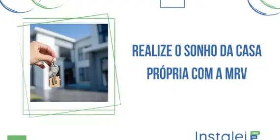 Realize o sonho da casa própria com a MRV