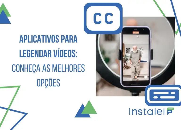 Aplicativos para legendar vídeos: conheça as melhores opções!