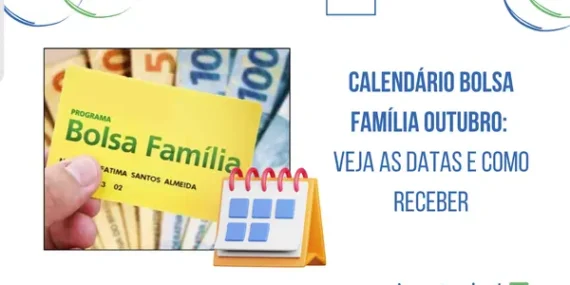 Calendário Bolsa Família outubro: veja as datas e como receber