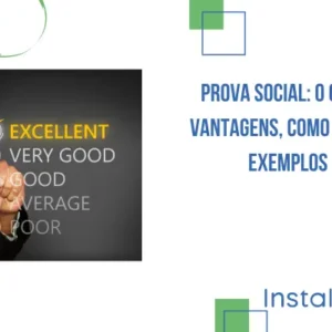 Prova Social: O Que É, Vantagens, Como Usar e Exemplos
