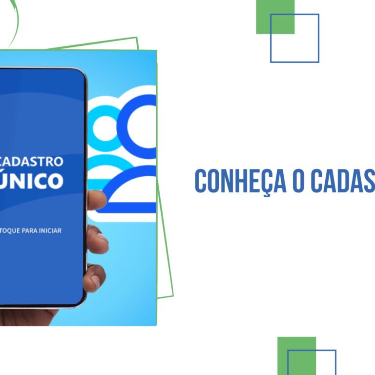 Conheça o Cadastro Único