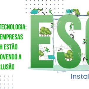 ESG na Tecnologia: como empresas tech estão promovendo a inclusão
