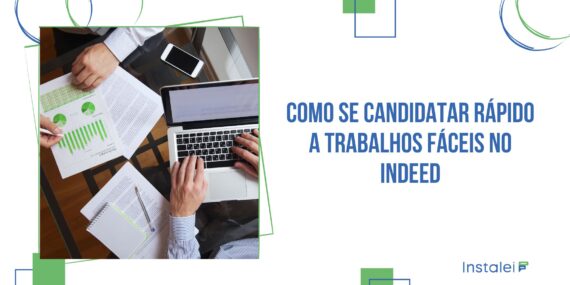 Como se Candidatar Rápido a Trabalhos Fáceis no Indeed