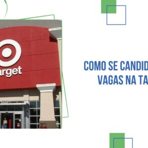 Como Se Candidatar às Vagas na Target
