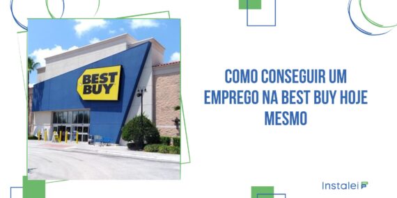 Como Conseguir um Emprego na Best Buy Hoje Mesmo