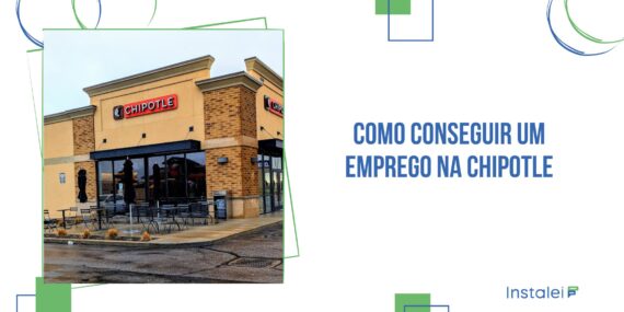 Como Conseguir um Emprego na Chipotle