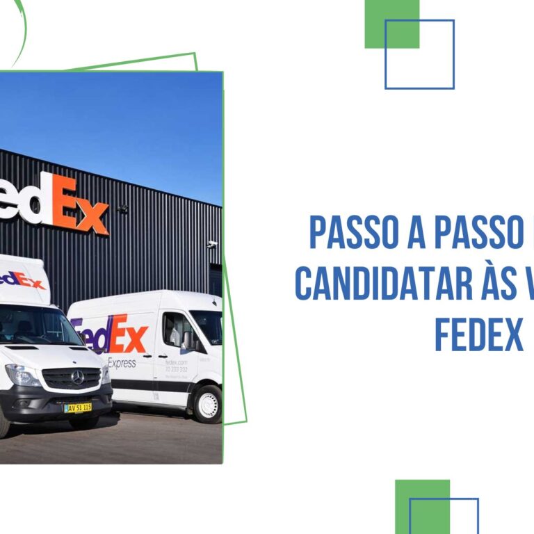 Passo a Passo Para se Candidatar às Vagas da FedEx