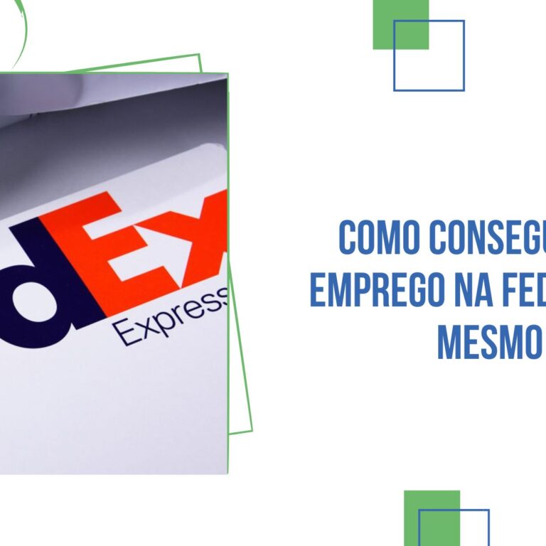 Como Conseguir um Emprego na FedEx Hoje Mesmo