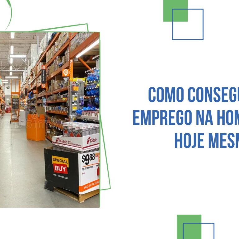 Como Conseguir um Emprego na Home Depot Hoje Mesmo
