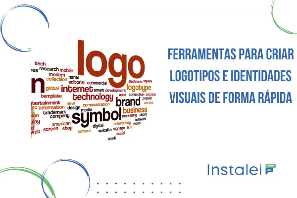 Ferramentas para Criar Logotipos e Identidades Visuais de forma rápida
