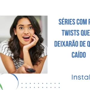 Séries com Plot Twists que Te Deixarão de Queixo Caído