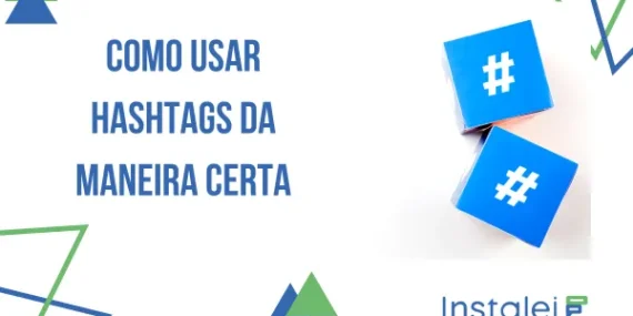 Como usar hashtags da maneira certa